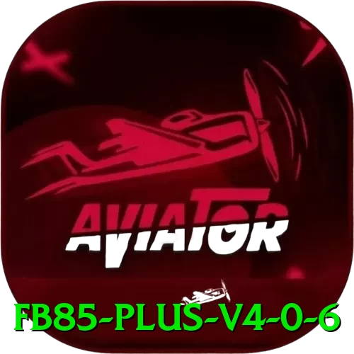 fb85 Plus v4.0.6 - vip